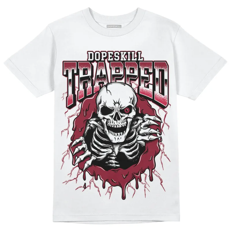 85 Metallic Burgundy 1s DopeSkill T-Shirt Trapped Halloween Graphic sold by DopeSkill