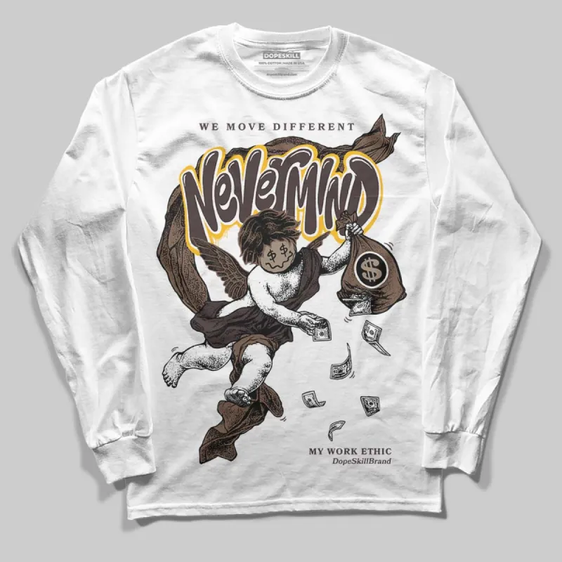 Baroque Brown 12s DopeSkill Long Sleeve T-Shirt Nevermind Graphic sold by DopeSkill