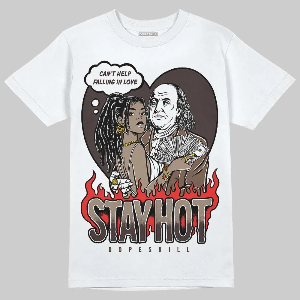 Baroque Brown 12s DopeSkill T-Shirt Stay Hot Graphic sold by DopeSkill