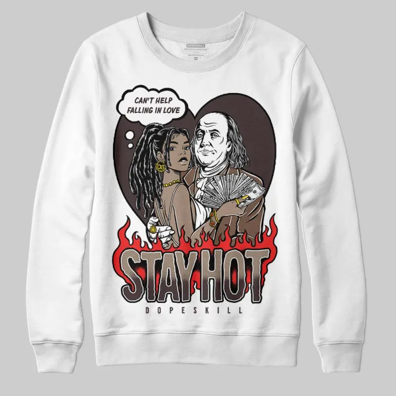 Baroque Brown 12s DopeSkill Sweatshirt Stay Hot Graphic sold by DopeSkill