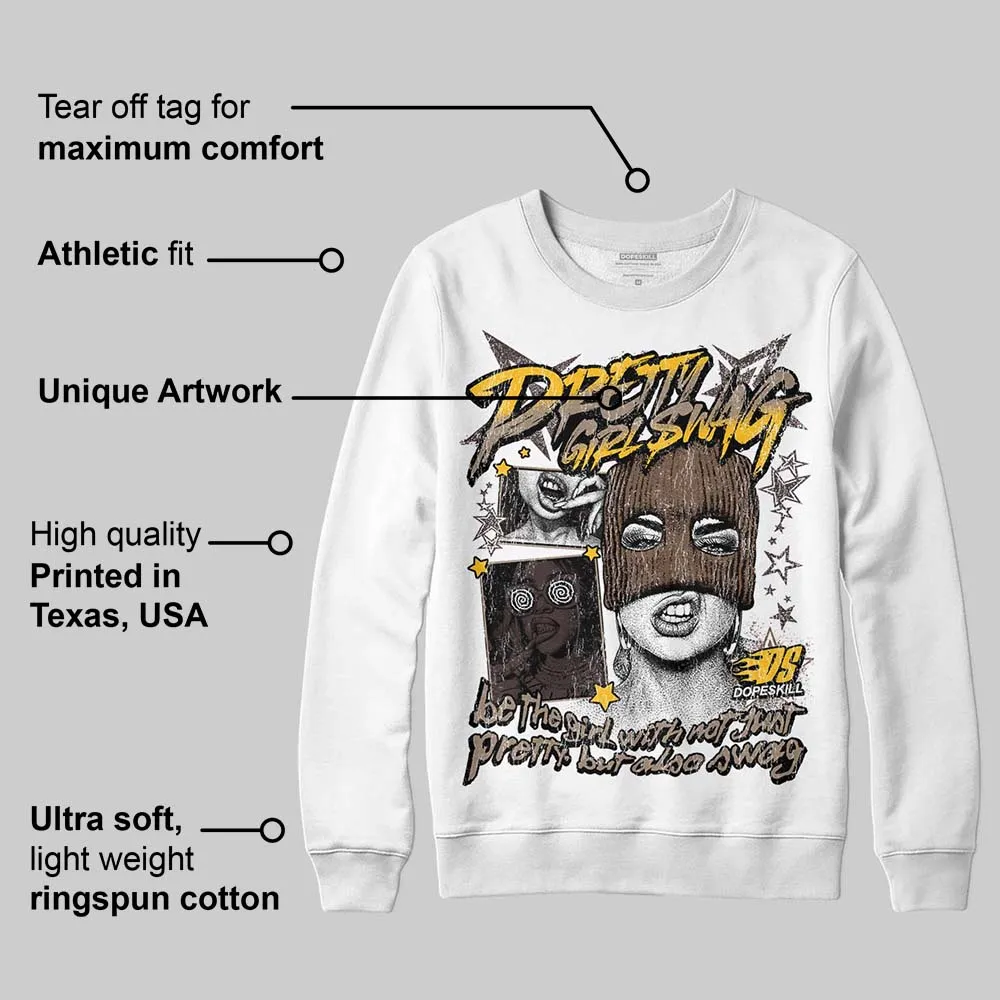 Baroque Brown 12s DopeSkill Sweatshirt Pretty Girl Swag Graphic sold by DopeSkill product image thumbnail 3