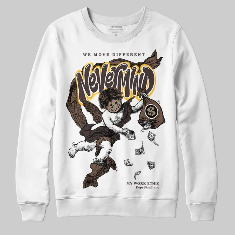 Baroque Brown 12s DopeSkill Sweatshirt Nevermind Graphic sold by DopeSkill