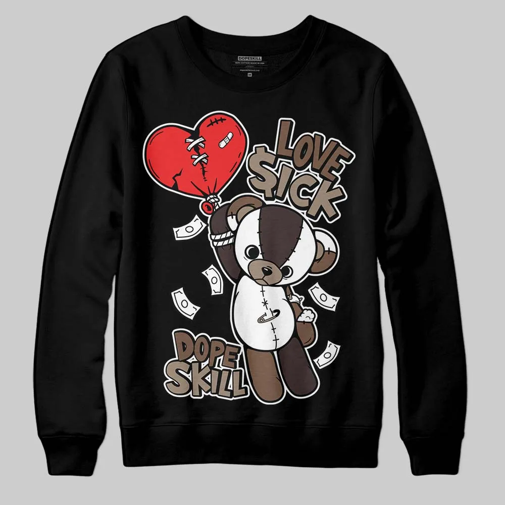 Baroque Brown 12s DopeSkill Sweatshirt Love Sick Graphic sold by DopeSkill product image thumbnail 2
