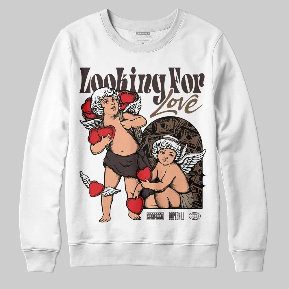 Baroque Brown 12s DopeSkill Sweatshirt Looking For Love Graphic sold by DopeSkill
