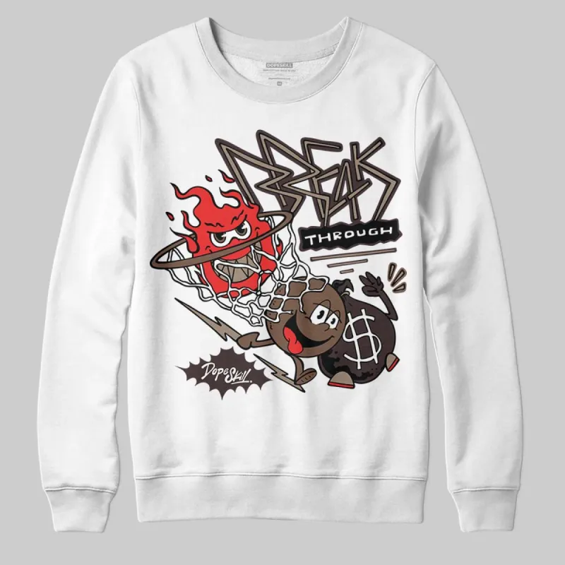 Baroque Brown 12s DopeSkill Sweatshirt Break Through Graphic sold by DopeSkill