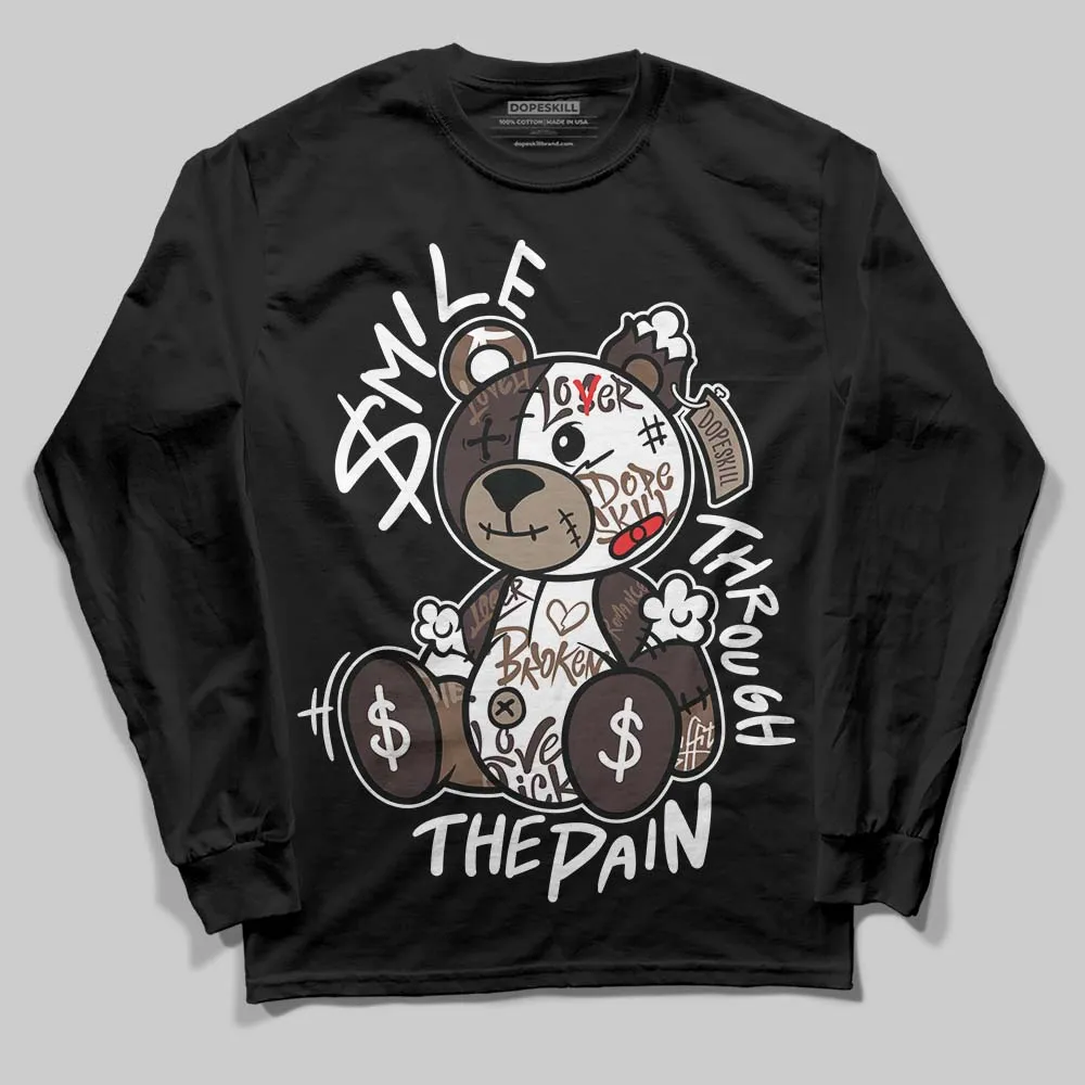 Baroque Brown 12s DopeSkill Long Sleeve T-Shirt Smile Through The Pain Graphic sold by DopeSkill product image thumbnail 2