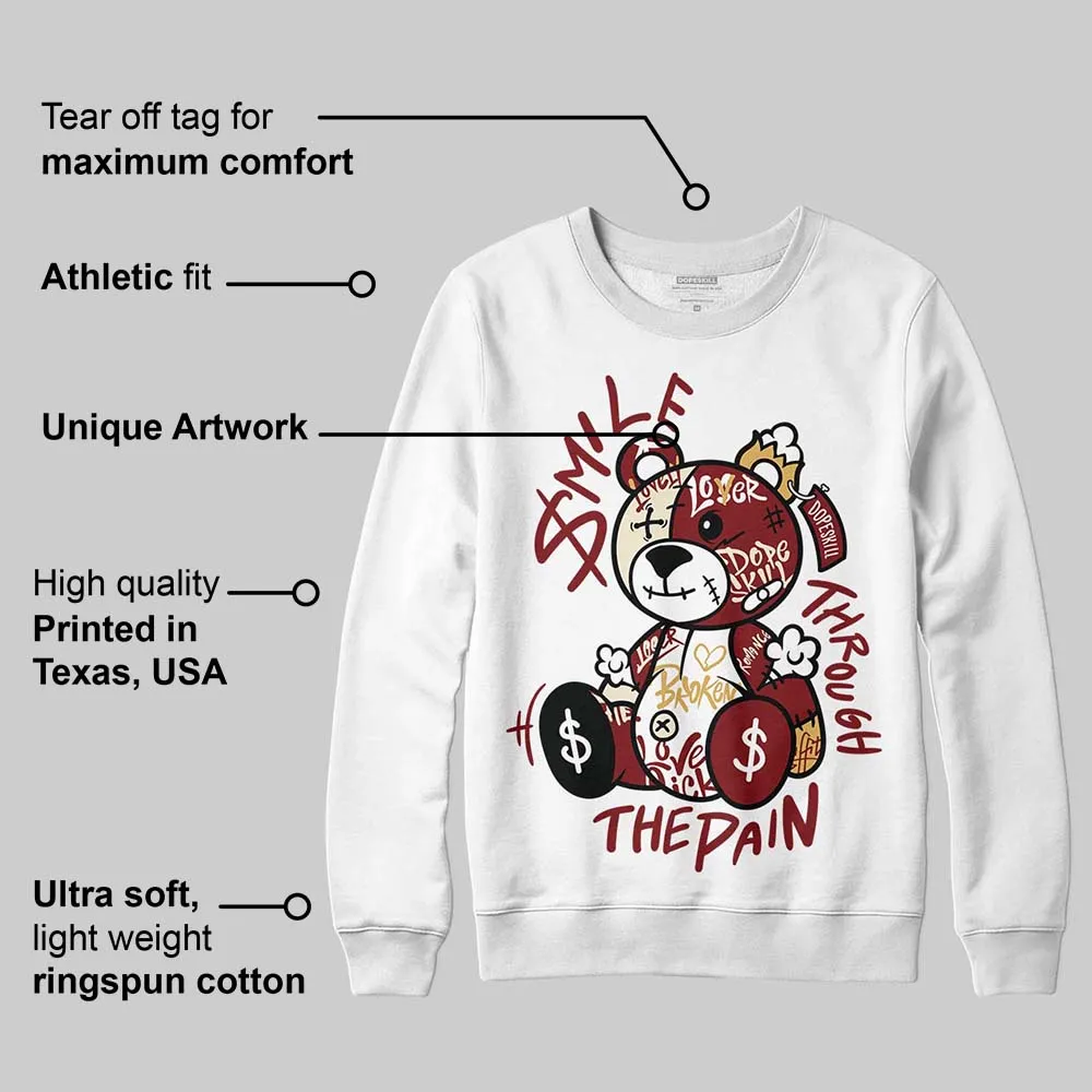 Dunk Sisterhood Team Red DopeSkill Sweatshirt Smile Through The Pain Graphic sold by DopeSkill product image thumbnail 3