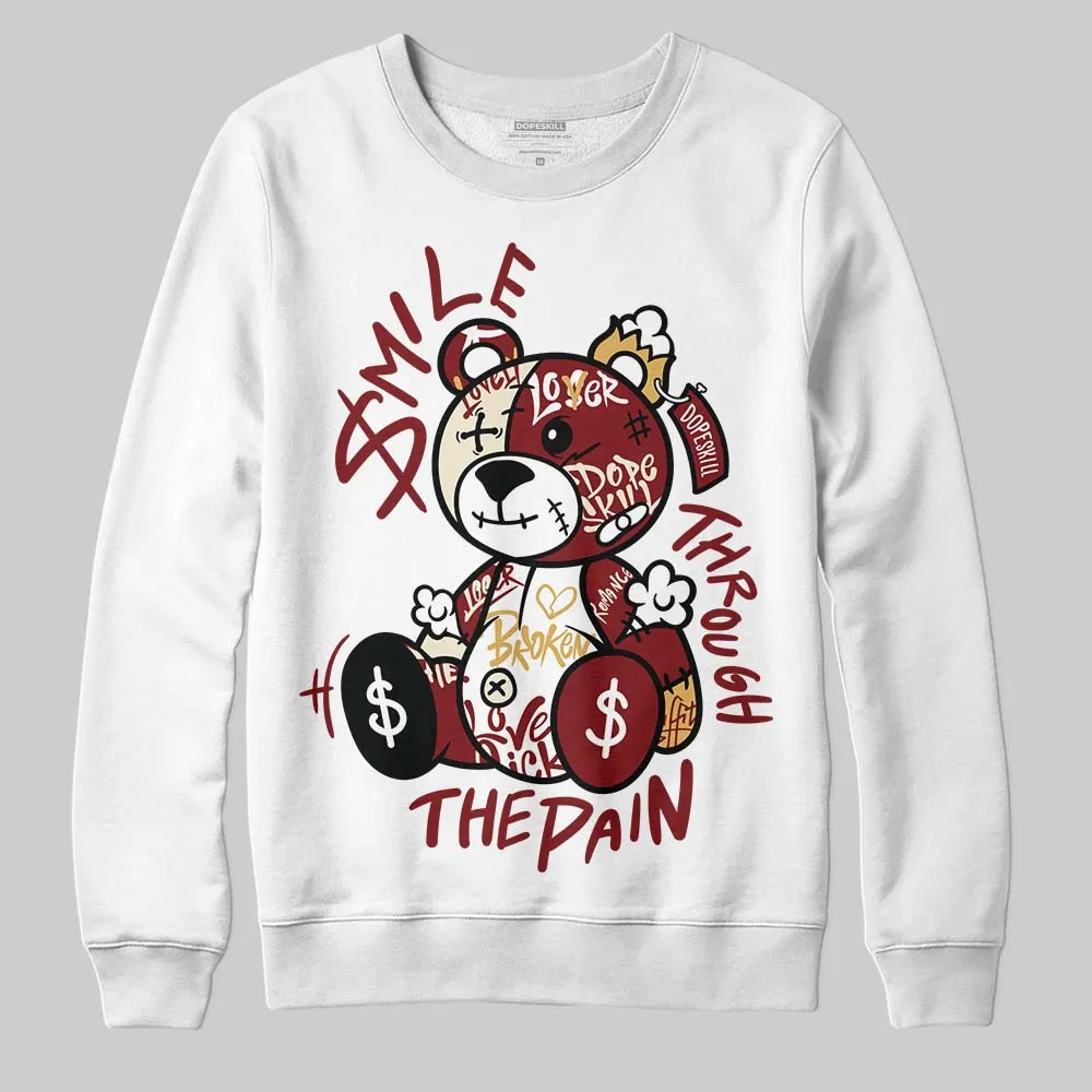 Dunk Sisterhood Team Red DopeSkill Sweatshirt Smile Through The Pain Graphic sold by DopeSkill