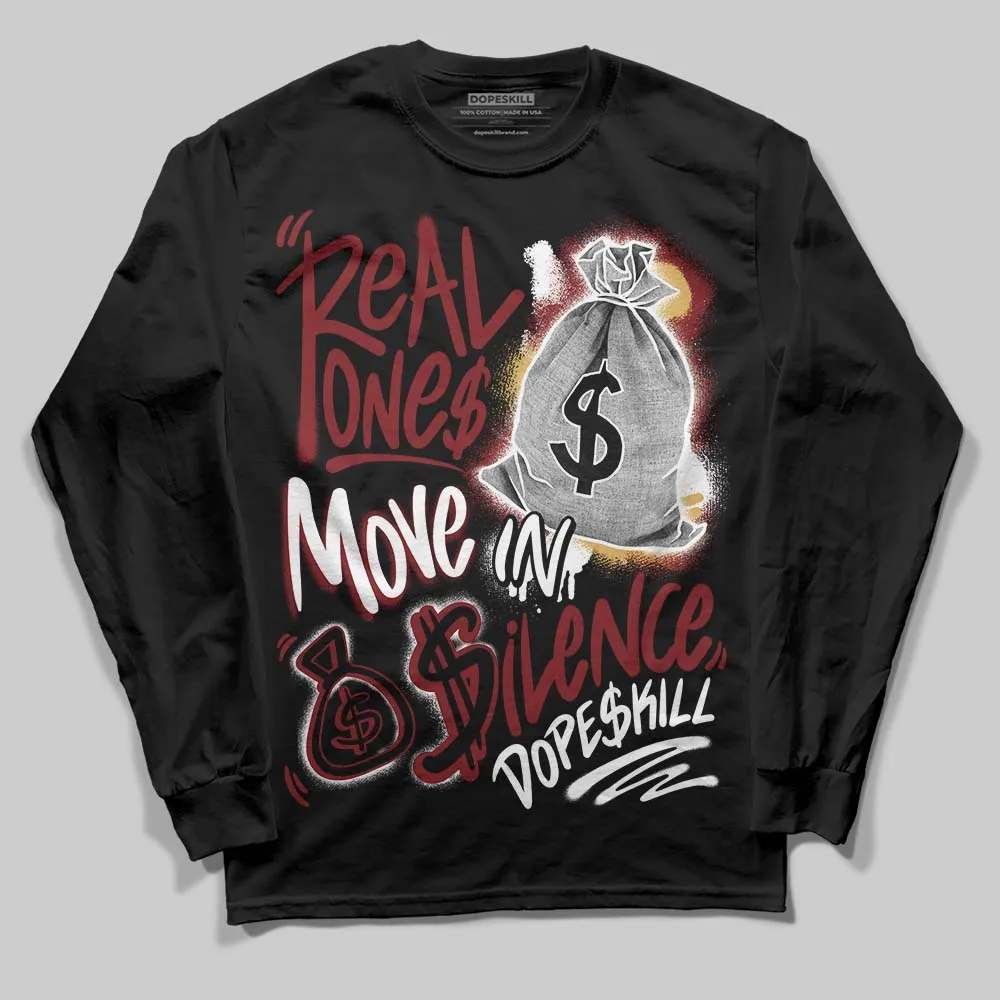 Dunk Sisterhood Team Red DopeSkill Long Sleeve T-Shirt Real Ones Move In Silence Graphic sold by DopeSkill product image thumbnail 2