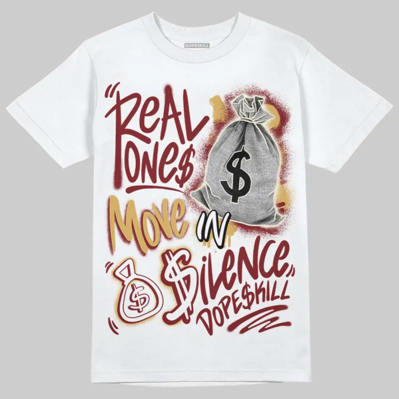 Dunk Sisterhood Team Red DopeSkill T-Shirt Real Ones Move In Silence Graphic sold by DopeSkill