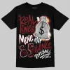 Dunk Sisterhood Team Red DopeSkill T-Shirt Real Ones Move In Silence Graphic sold by DopeSkill
