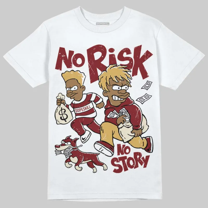 Dunk Sisterhood Team Red DopeSkill T-Shirt No Risk No Story Graphic sold by DopeSkill