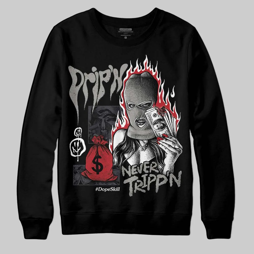 Black Cat 3s DopeSkill Sweatshirt Drip'n Never Tripp'n Graphic sold by DopeSkill product image thumbnail 2
