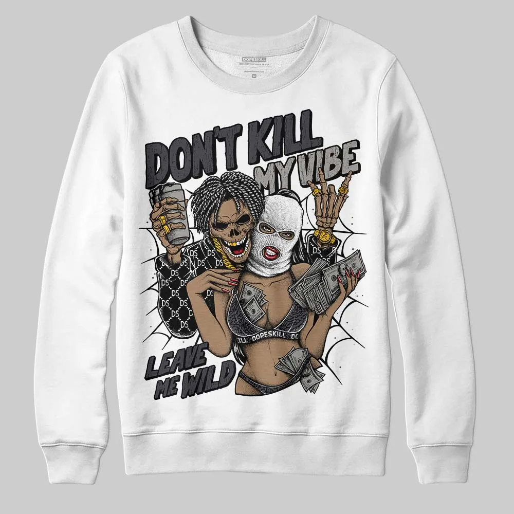 Black Cat 3s DopeSkill Sweatshirt Don't Kill My Vibe Graphic sold by DopeSkill
