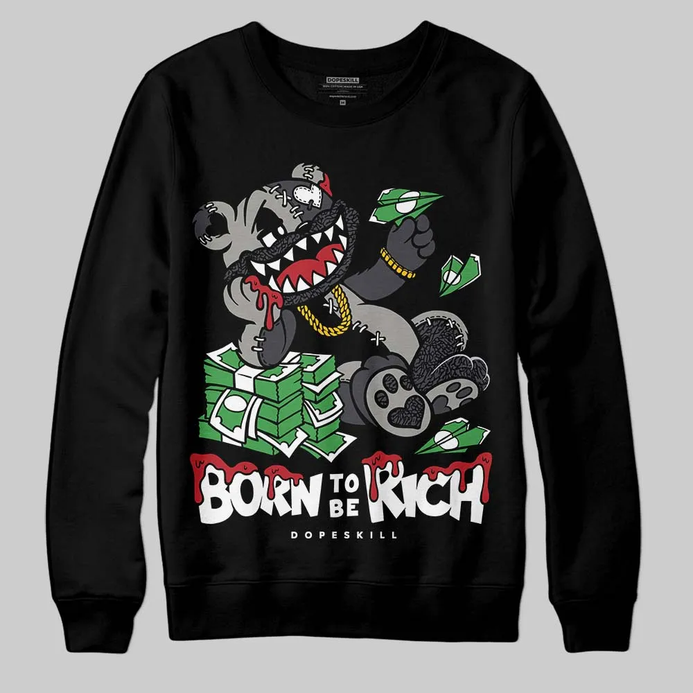 Black Cat 3s DopeSkill Sweatshirt Born To Be Rich Graphic sold by DopeSkill product image thumbnail 2