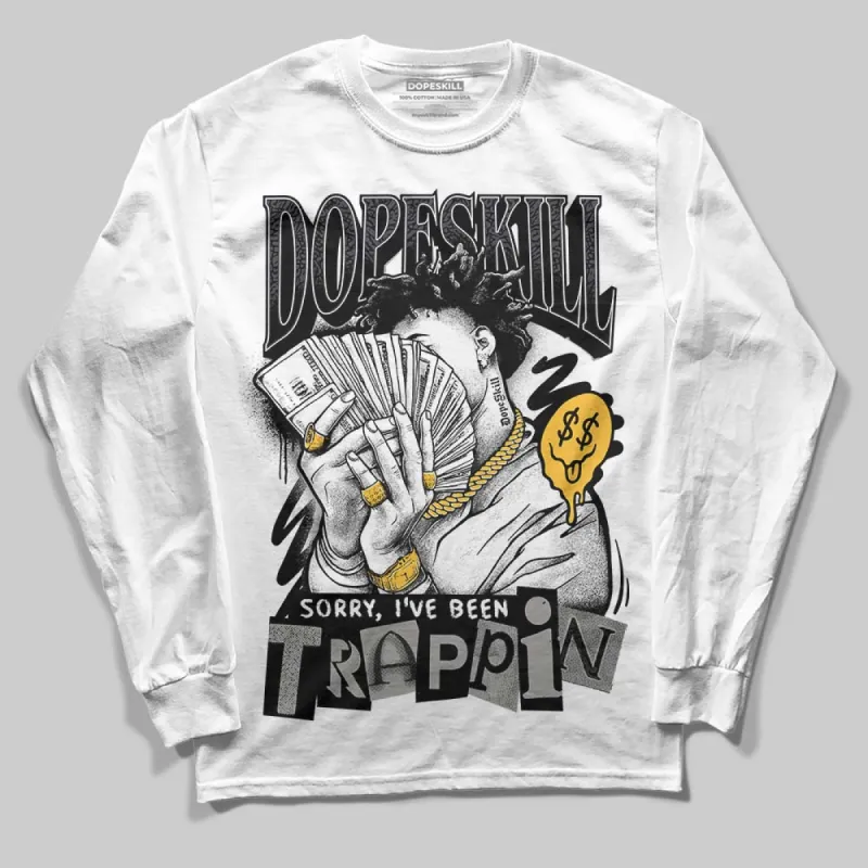 Black Cat 3s DopeSkill Long Sleeve T-Shirt Sorry I've Been Trappin Graphic sold by DopeSkill