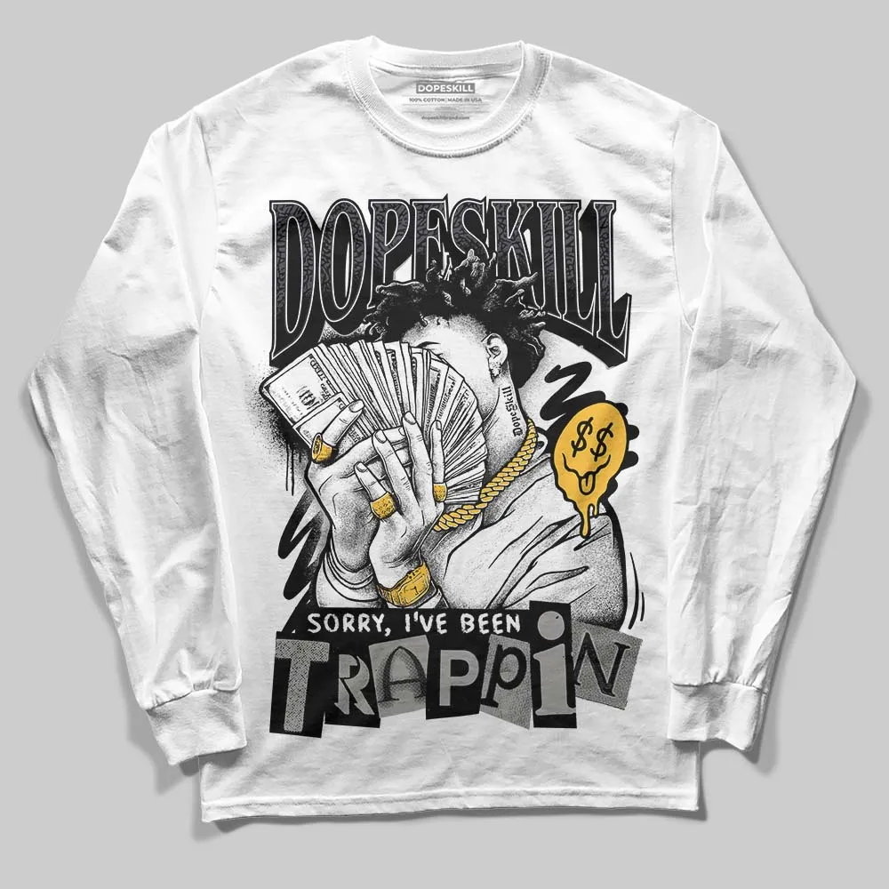 Black Cat 3s DopeSkill Long Sleeve T-Shirt Sorry I've Been Trappin Graphic sold by DopeSkill