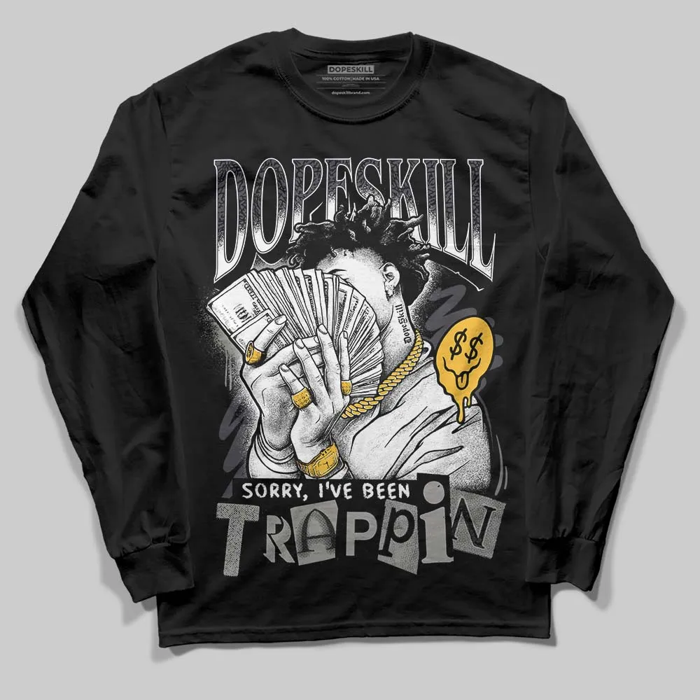 Black Cat 3s DopeSkill Long Sleeve T-Shirt Sorry I've Been Trappin Graphic sold by DopeSkill product image thumbnail 2