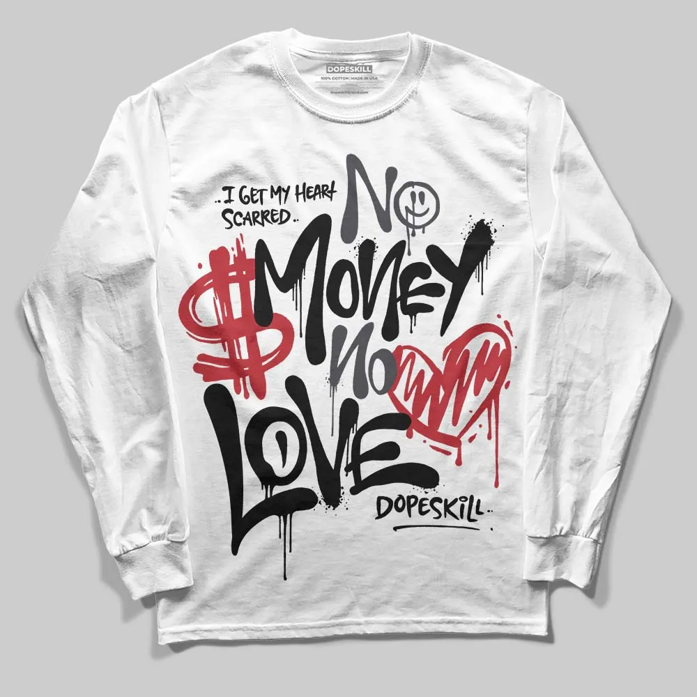 Black Cat 3s DopeSkill Long Sleeve T-Shirt No Money No Love Typo Graphic sold by DopeSkill