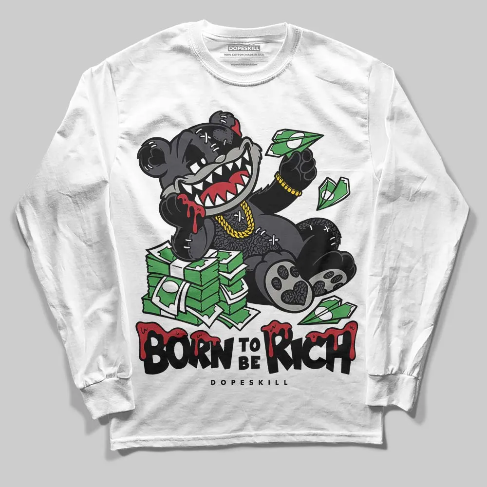 Black Cat 3s DopeSkill Long Sleeve T-Shirt Born To Be Rich Graphic sold by DopeSkill