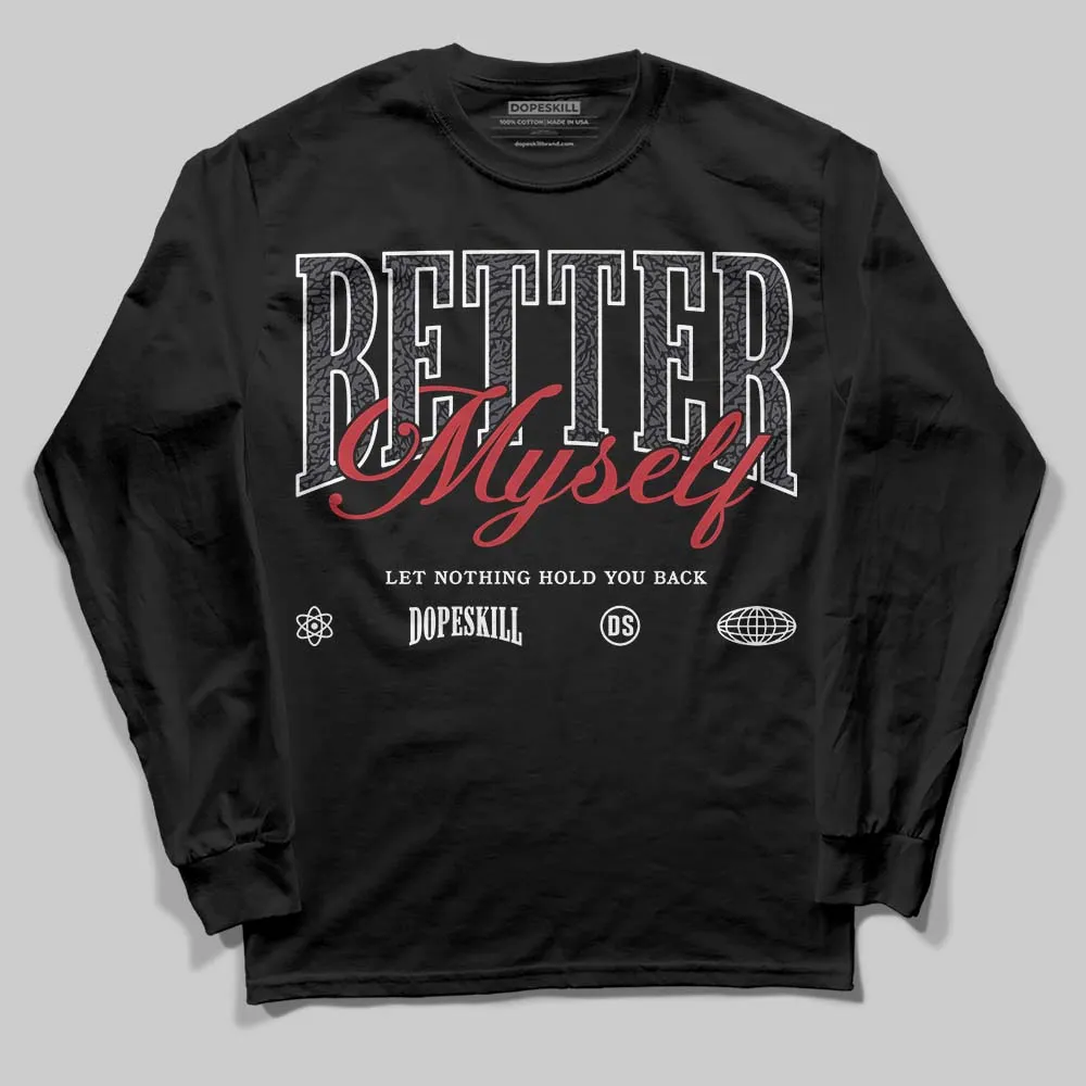 Black Cat 3s DopeSkill Long Sleeve T-Shirt Better Myself Graphic sold by DopeSkill product image thumbnail 2
