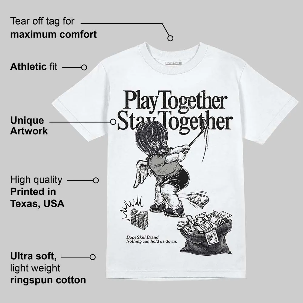 Black Cat 3s DopeSkill T-Shirt Play together, Stay together Graphic sold by DopeSkill product image thumbnail 3