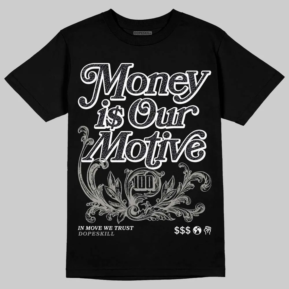 Black Cat 3s DopeSkill T-Shirt Money Is Our Motive Typo Graphic sold by DopeSkill product image thumbnail 2