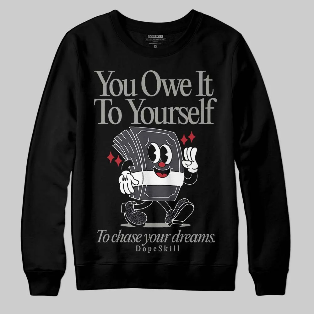 Black Cat 3s DopeSkill Sweatshirt Owe It To Yourself Graphic sold by DopeSkill product image thumbnail 2