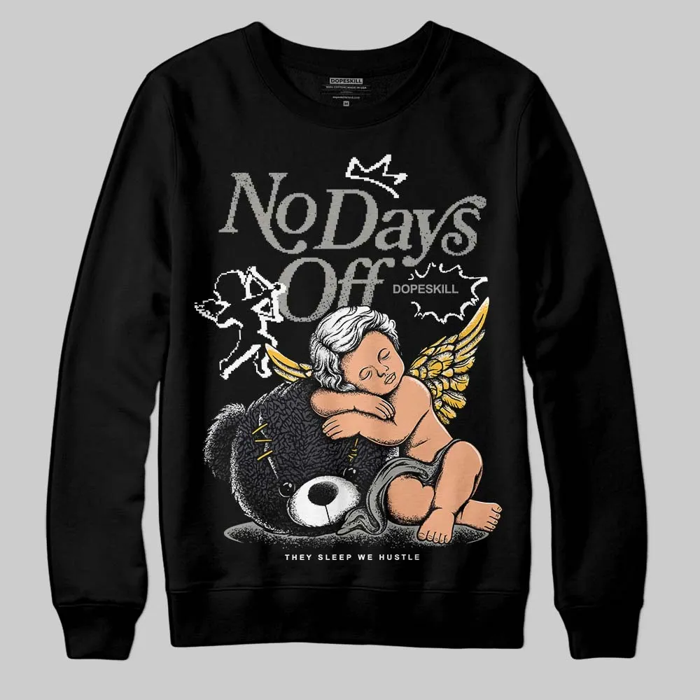 Black Cat 3s DopeSkill Sweatshirt New No Days Off Graphic sold by DopeSkill product image thumbnail 2