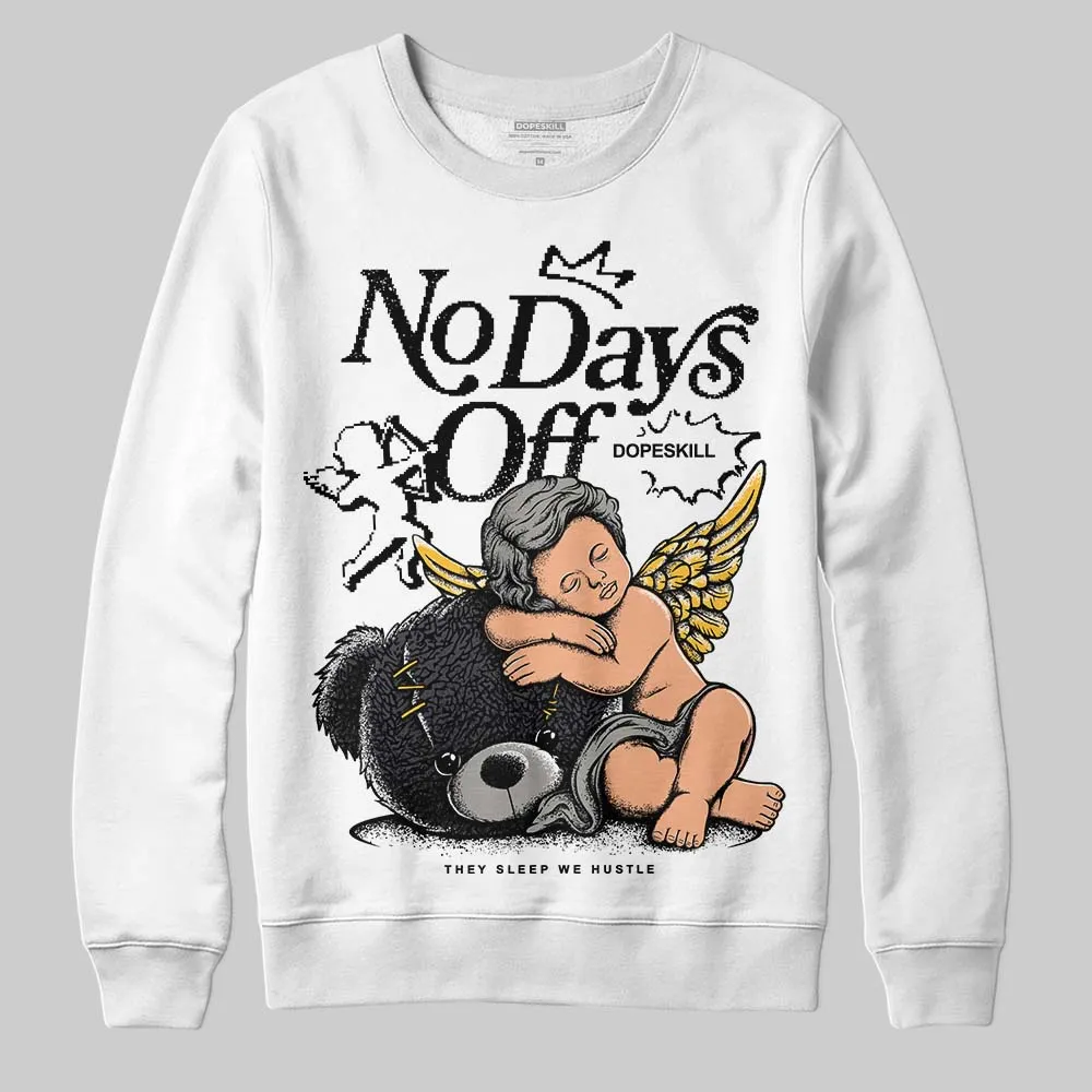Black Cat 3s DopeSkill Sweatshirt New No Days Off Graphic sold by DopeSkill