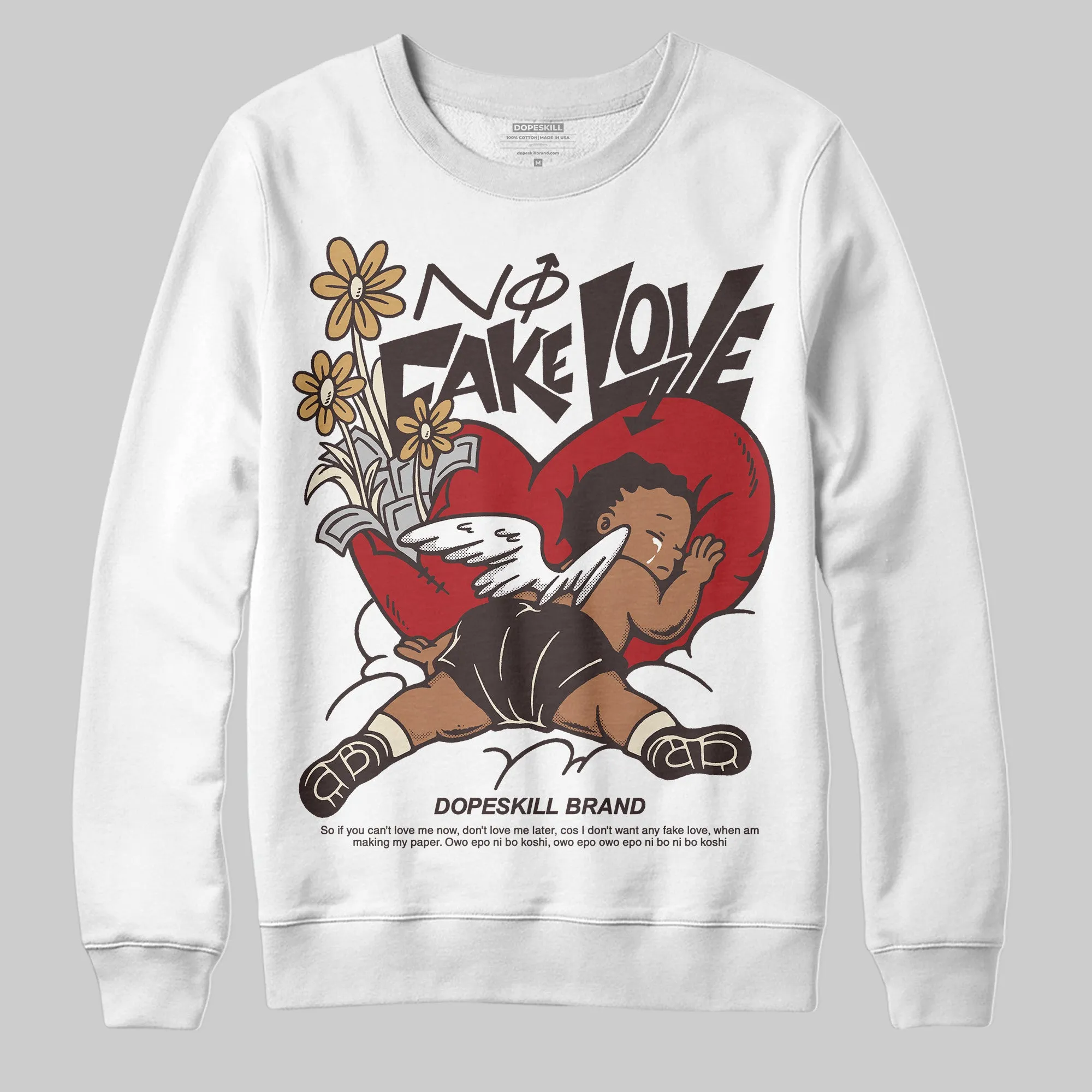 Earth 5s DopeSkill Sweatshirt No Fake Love Graphic sold by DopeSkill
