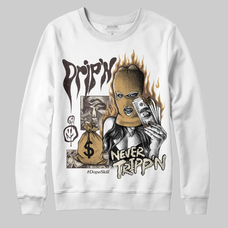 Earth 5s DopeSkill Sweatshirt Drip'n Never Tripp'n Graphic sold by DopeSkill