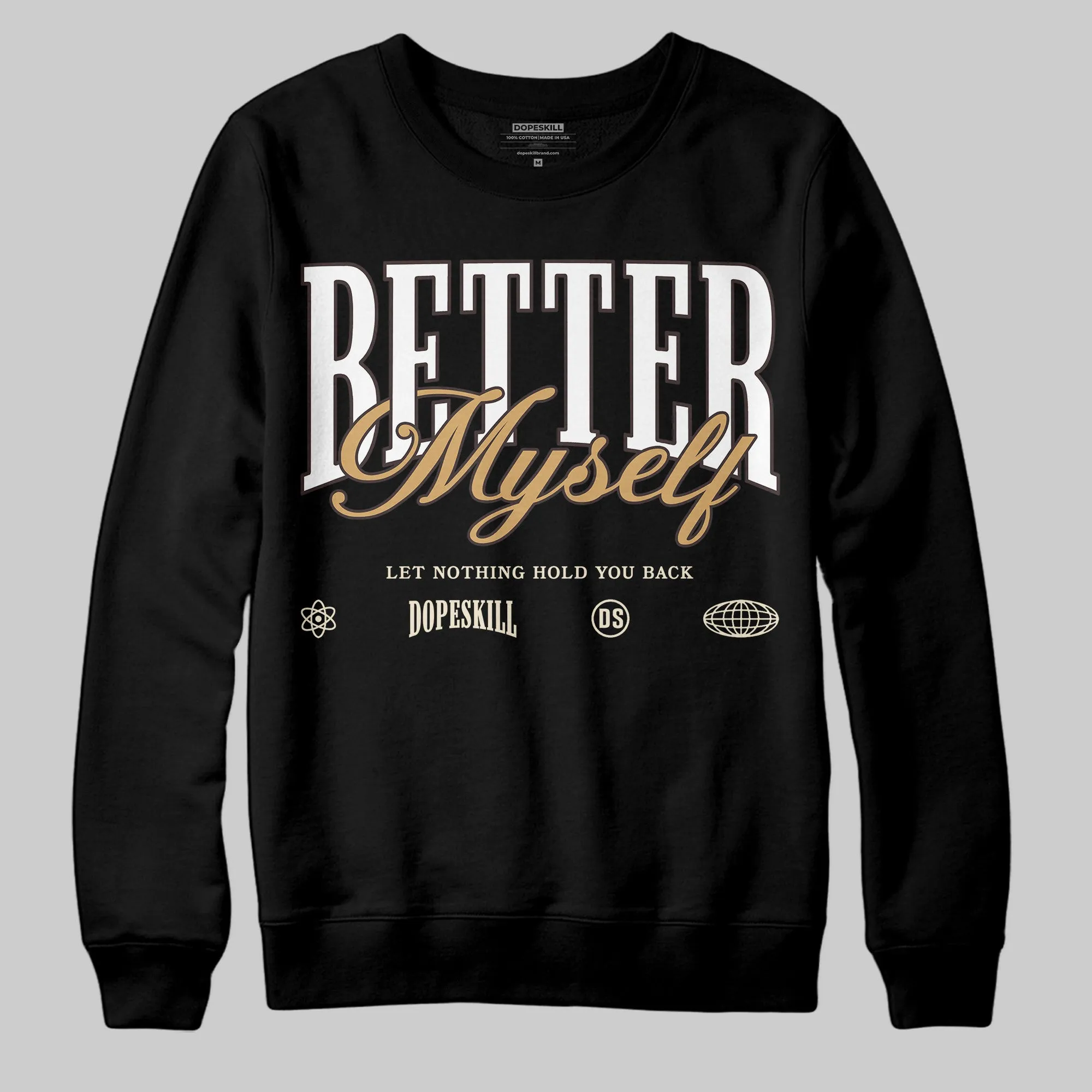 Earth 5s DopeSkill Sweatshirt Better Myself Graphic sold by DopeSkill product image thumbnail 2