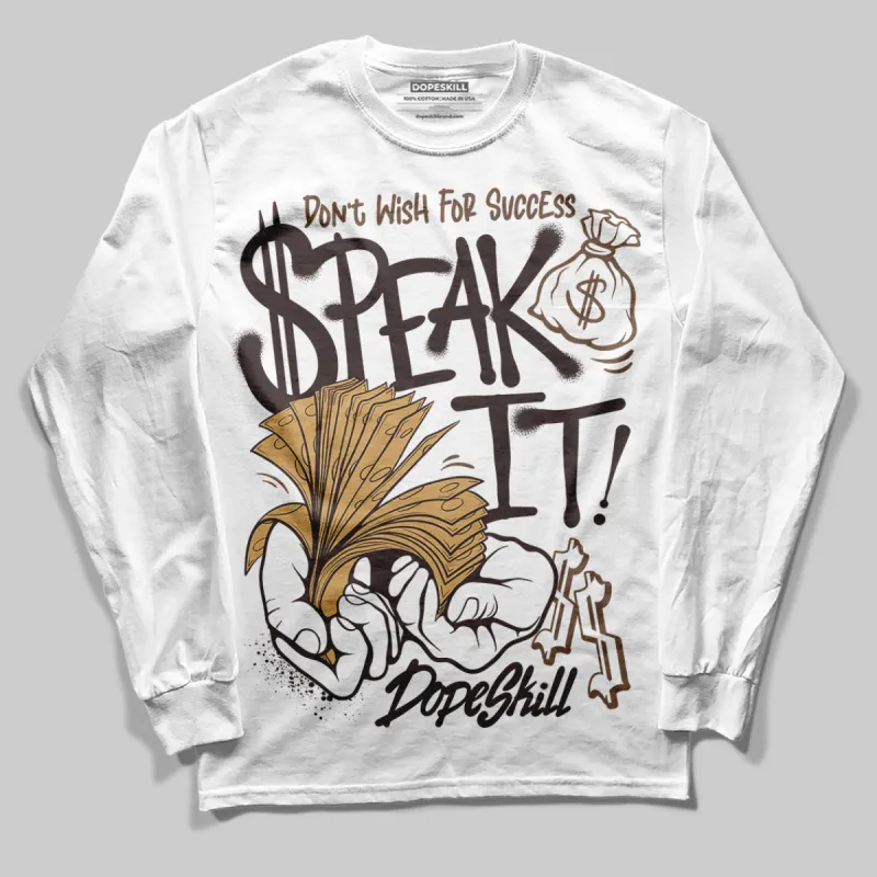 Earth 5s DopeSkill Long Sleeve T-Shirt Speak It Graphic sold by DopeSkill