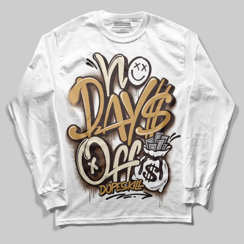 Earth 5s DopeSkill Long Sleeve T-Shirt No Days Off Graphic sold by DopeSkill