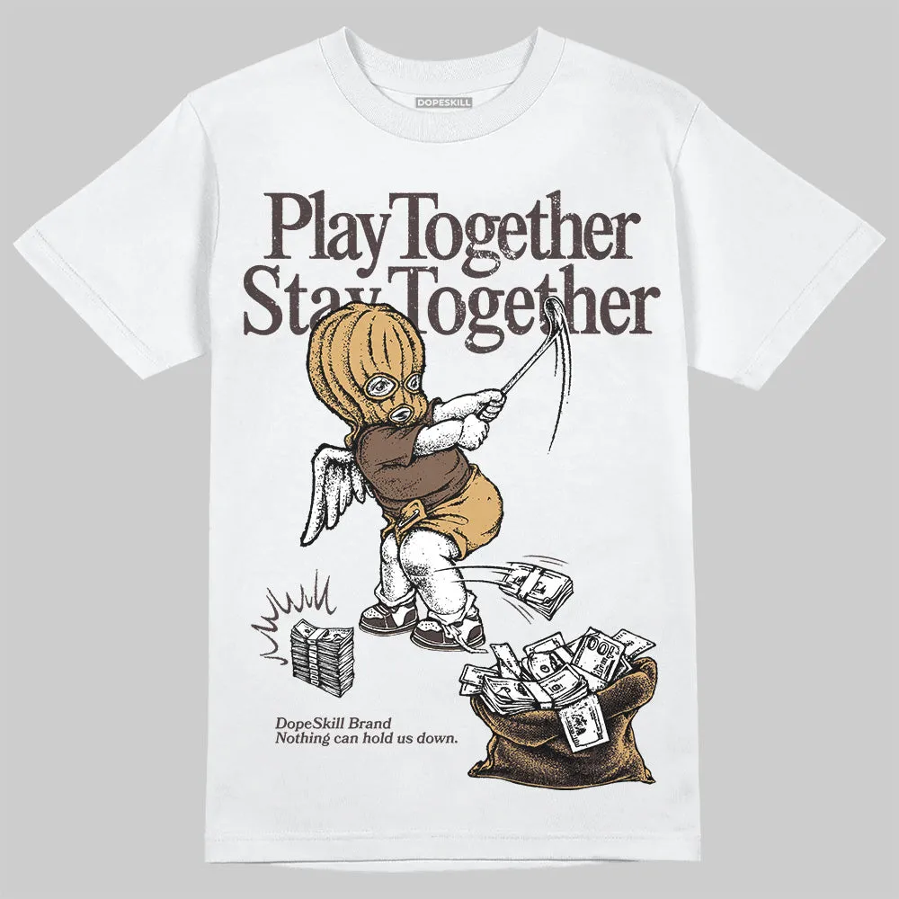 Earth 5s DopeSkill T-Shirt Play together, Stay together Graphic sold by DopeSkill
