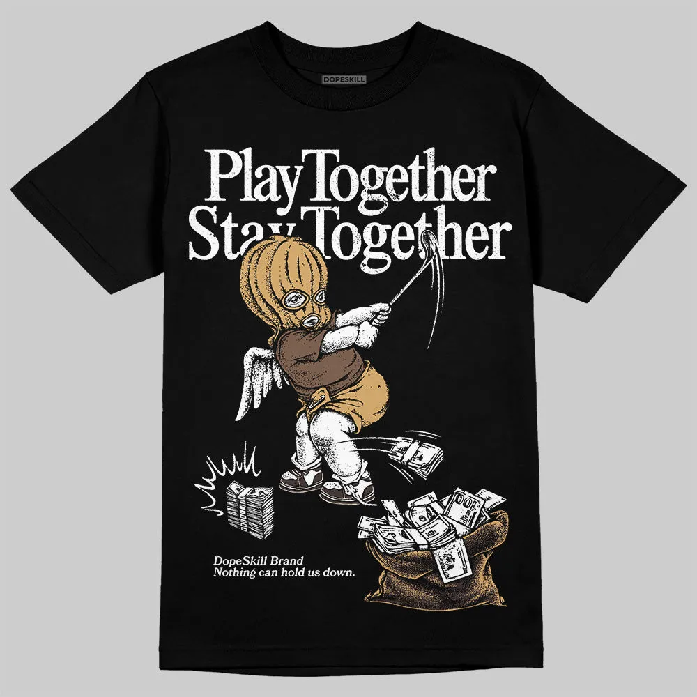 Earth 5s DopeSkill T-Shirt Play together, Stay together Graphic sold by DopeSkill product image thumbnail 2