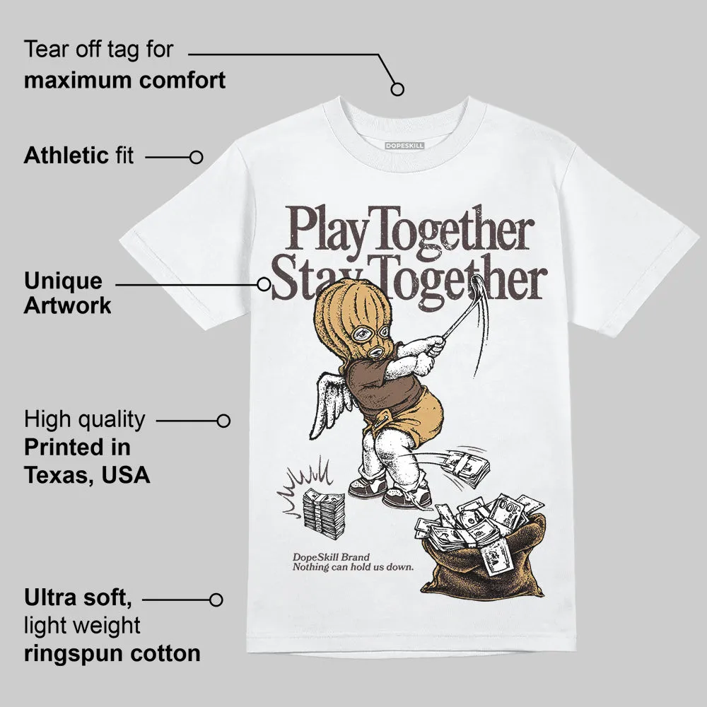 Earth 5s DopeSkill T-Shirt Play together, Stay together Graphic sold by DopeSkill product image thumbnail 3