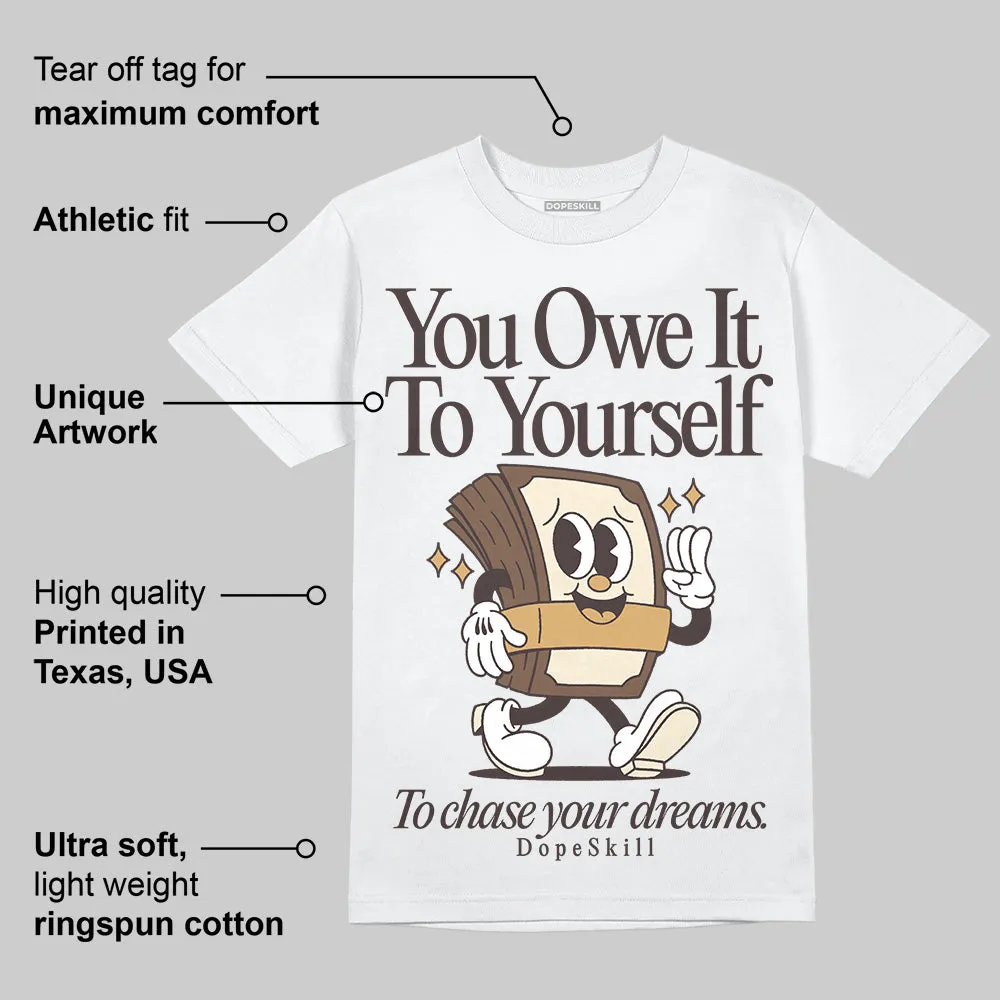 Earth 5s DopeSkill T-Shirt Owe It To Yourself Graphic sold by DopeSkill product image thumbnail 3