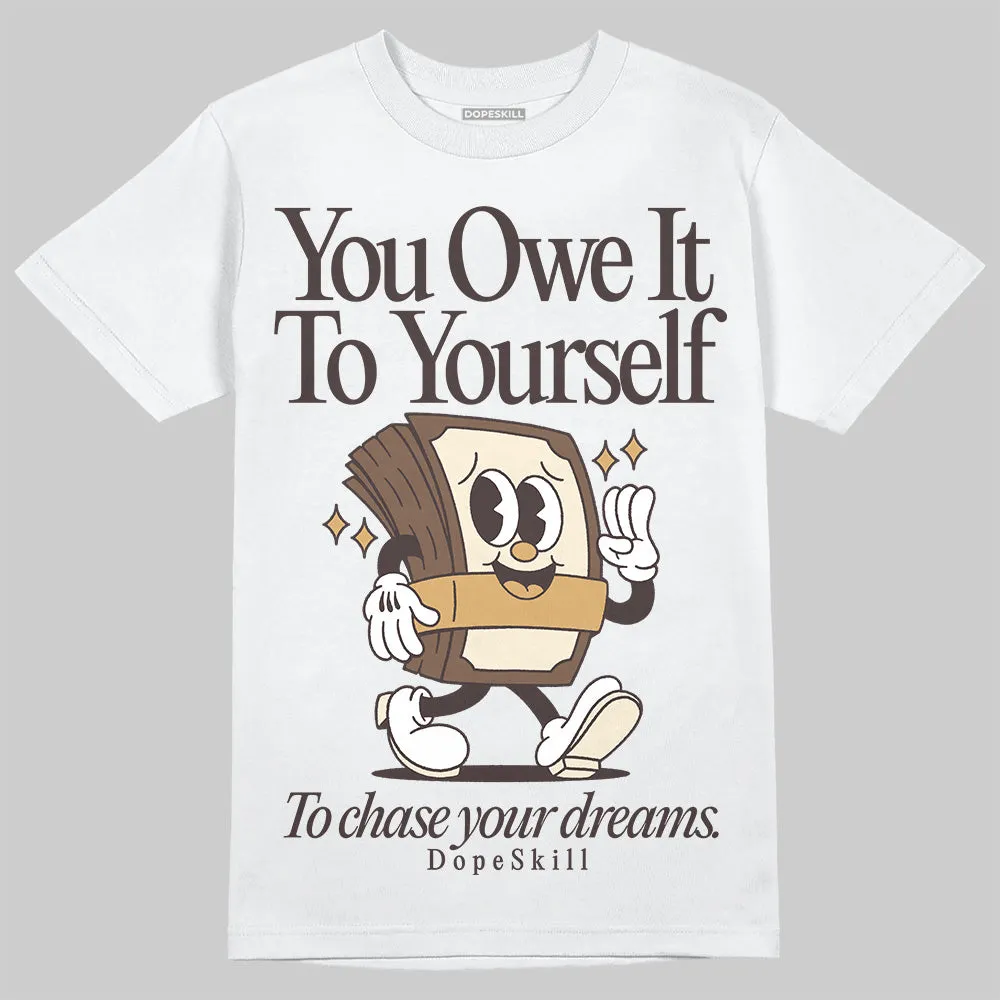 Earth 5s DopeSkill T-Shirt Owe It To Yourself Graphic sold by DopeSkill