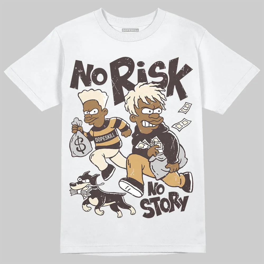 Earth 5s DopeSkill T-Shirt No Risk No Story Graphic sold by DopeSkill