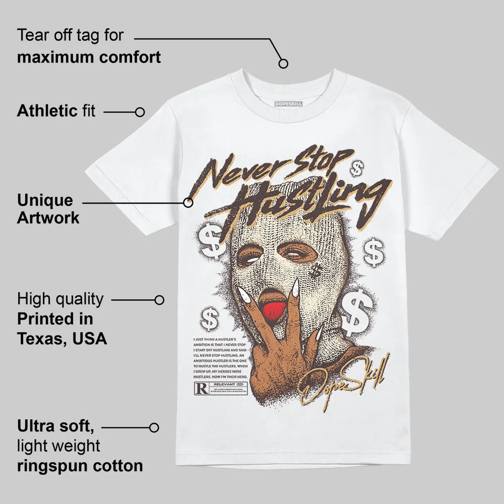 Earth 5s DopeSkill T-Shirt Never Stop Hustling Graphic sold by DopeSkill product image thumbnail 3