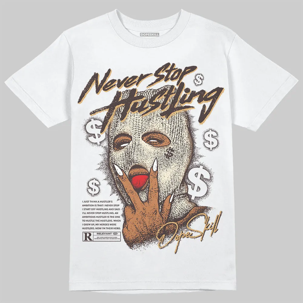 Earth 5s DopeSkill T-Shirt Never Stop Hustling Graphic sold by DopeSkill