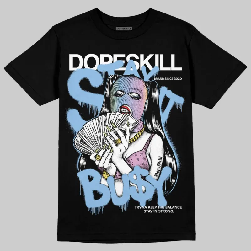 Year Of The Snake 5s DopeSkill T-Shirt Stay It Busy Graphic sold by DopeSkill