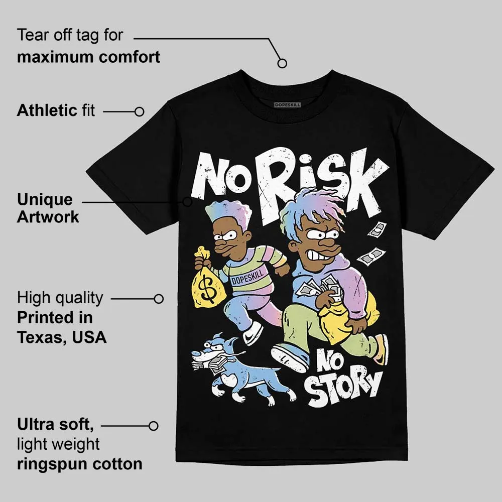 Year Of The Snake 5s DopeSkill T-Shirt No Risk No Story Graphic sold by DopeSkill product image thumbnail 3