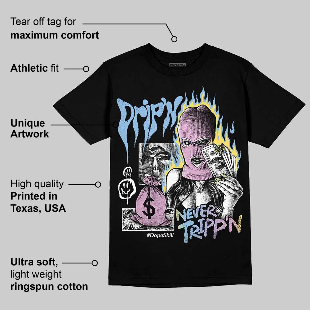 Year Of The Snake 5s DopeSkill T-Shirt Drip'n Never Tripp'n Graphic sold by DopeSkill product image thumbnail 3