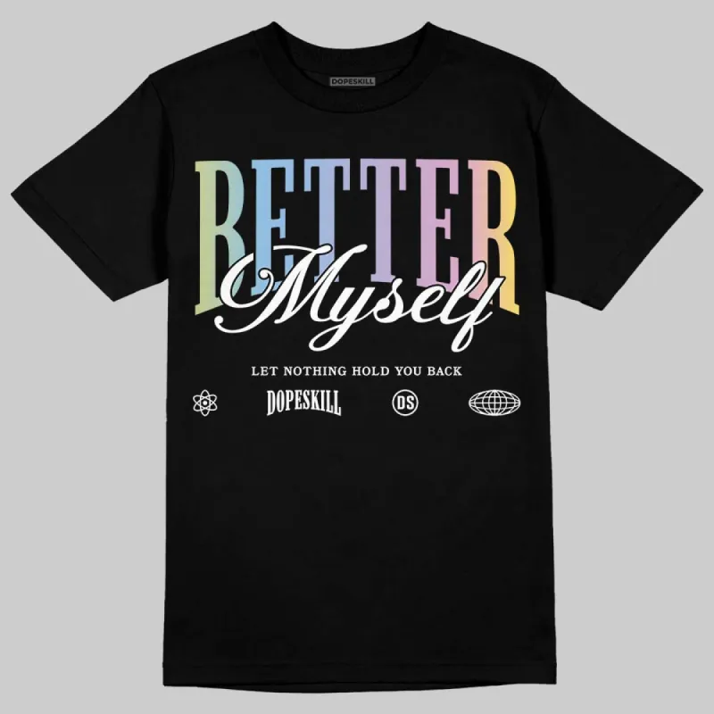 Year Of The Snake 5s DopeSkill T-Shirt Better Myself Graphic sold by DopeSkill