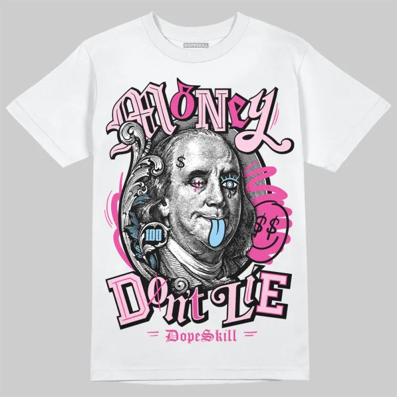 Doernbecher 6s DopeSkill T-Shirt Money Don't Lie Graphic sold by DopeSkill