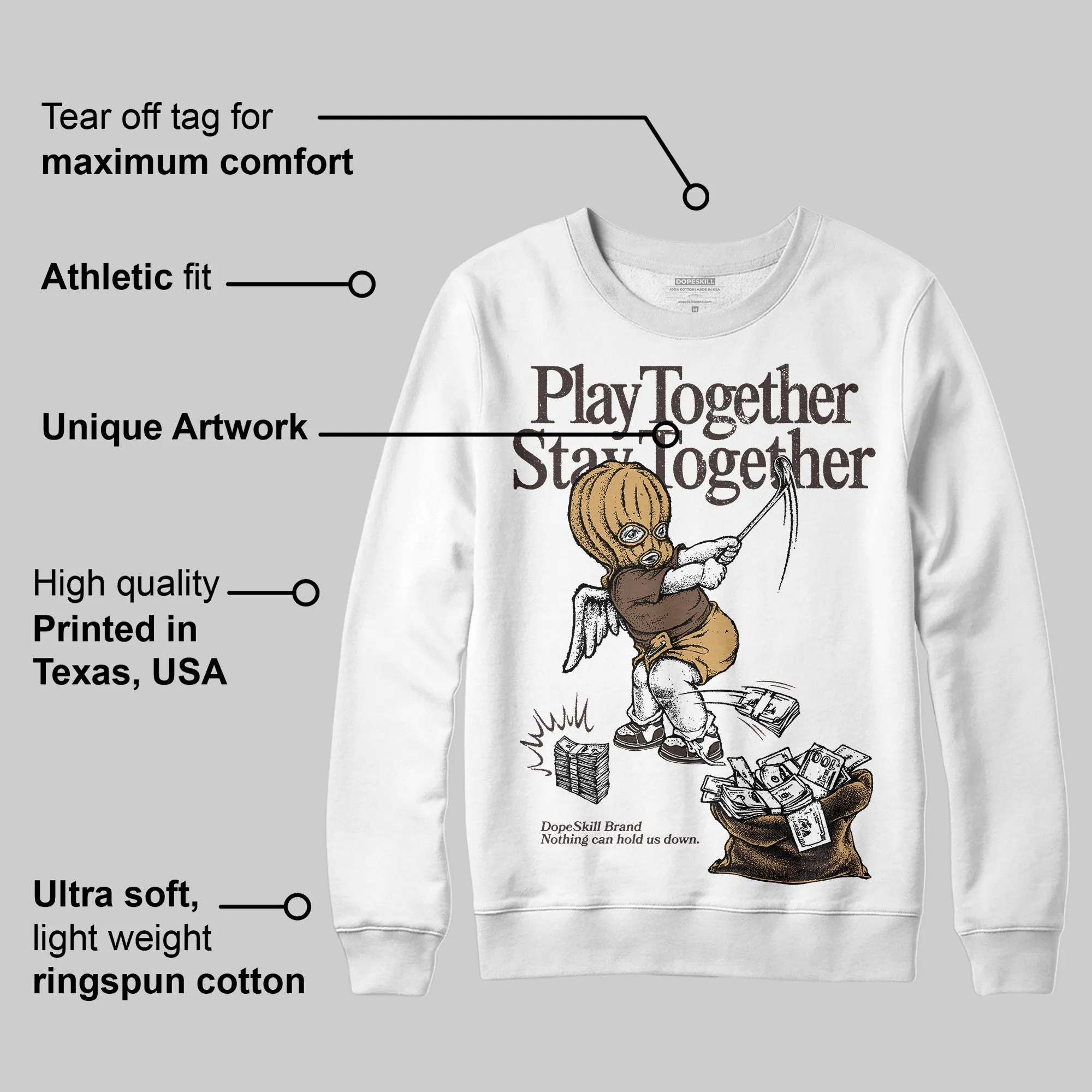 Earth 5s DopeSkill Sweatshirt Play together, Stay together Graphic sold by DopeSkill product image thumbnail 3
