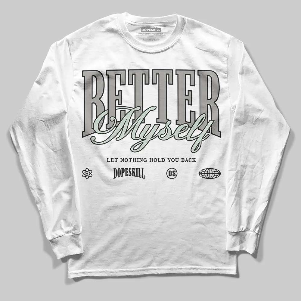 Year Of The Snake 1s DopeSkill Long Sleeve T-Shirt Better Myself Graphic sold by DopeSkill product image thumbnail 2